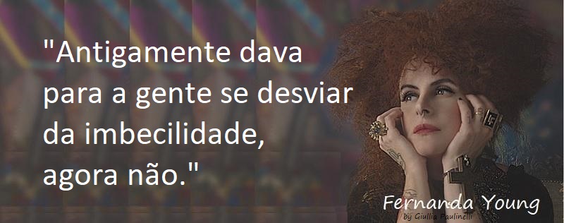 Entre Sem Bater - Fernanda Young - Desviando da Imbecilidade