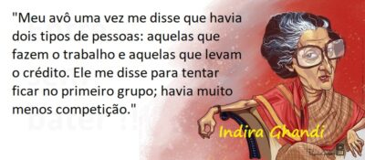 Entre Sem Bater - Indira Gandhi - Menos Competição