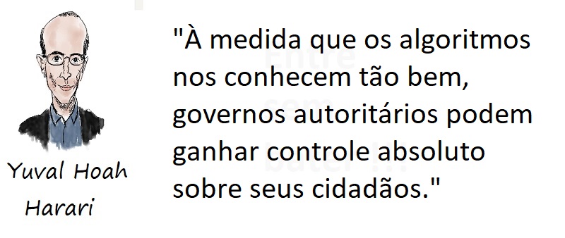 Entre Sem Bater - Yuval Noah Harari - Os Algoritmos