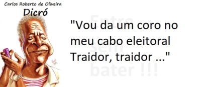 Entre Sem Bater - Dicró - O Cabo Eleitoral