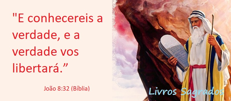 Entre Sem Bater - Livros Sagrados - Os Libertos e a Verdade