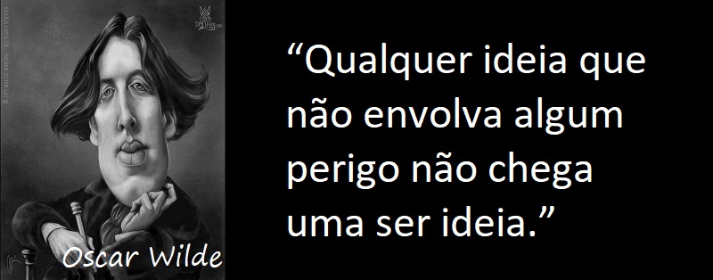 Entre Sem Bater - Oscar Wilde - Uma Ideia Perigosa