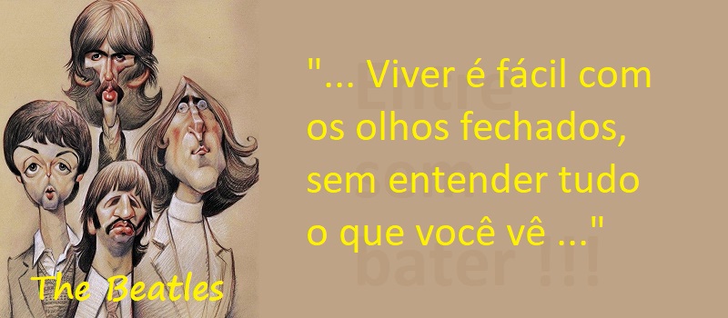 Entre Sem Bater - The Beatles - Olhos Fechados