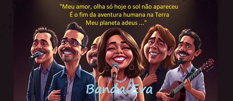 Entre Sem Bater - Banda Eva - A Aventura Humana