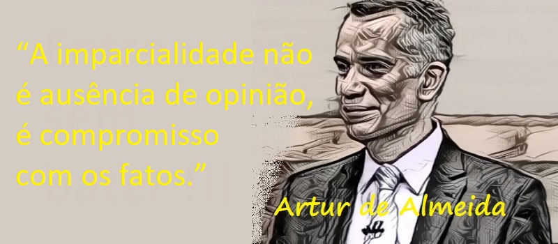 Entre Sem Bater - Artur de Almeida - A Imparcialidade