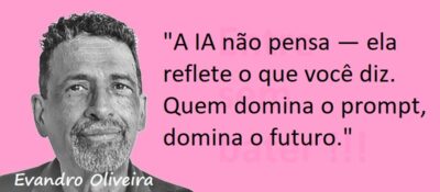 Entre Sem Bater - Evandro Oliveira - O Engenheiro de Prompt